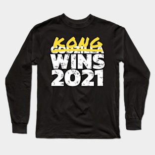 Kong Wins 2021 Long Sleeve T-Shirt